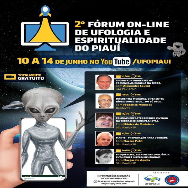 2º Fórum de Ufologia e Espiritualidade do Piauí será online e beneficente