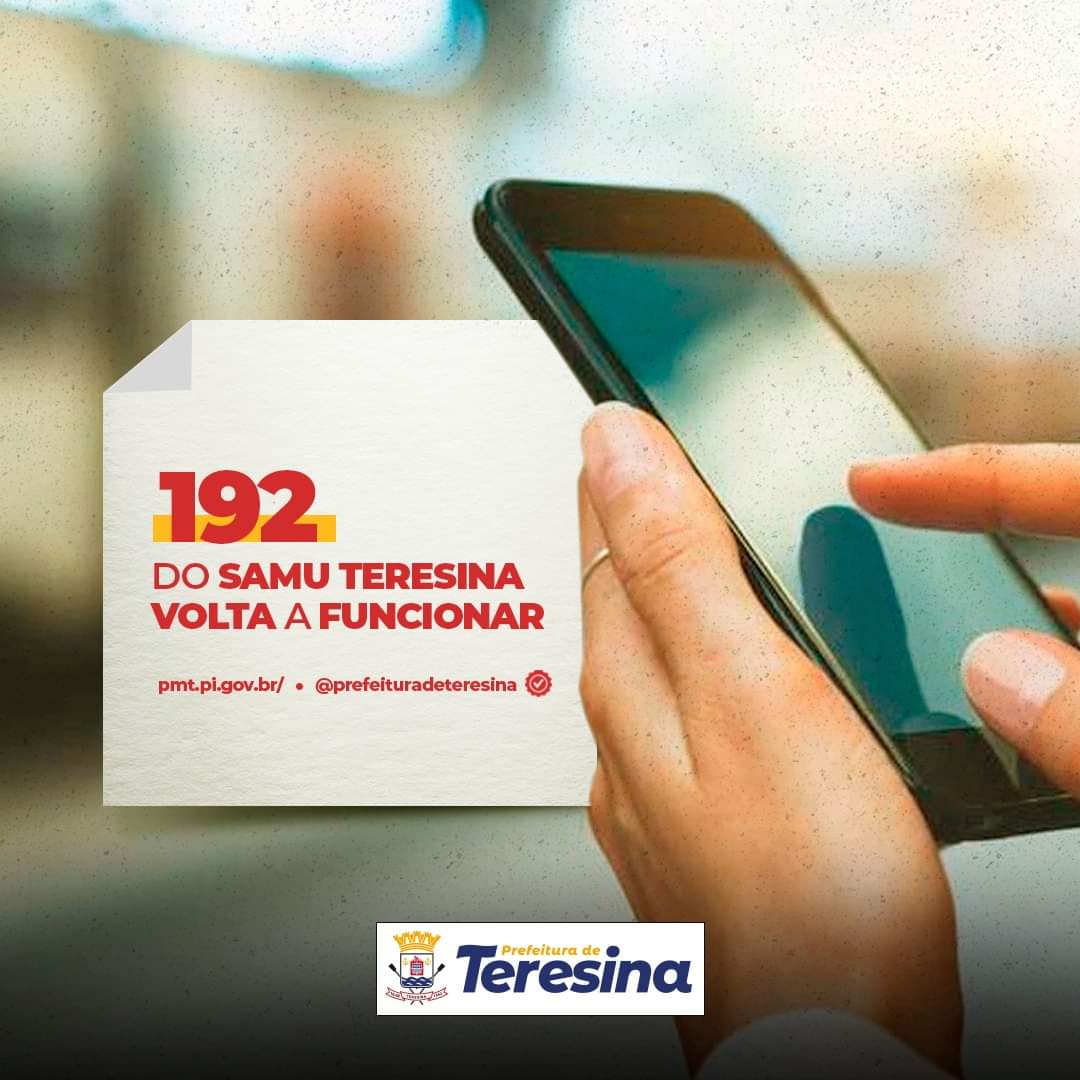 Linha 192 do Samu Teresina volta a funcionar